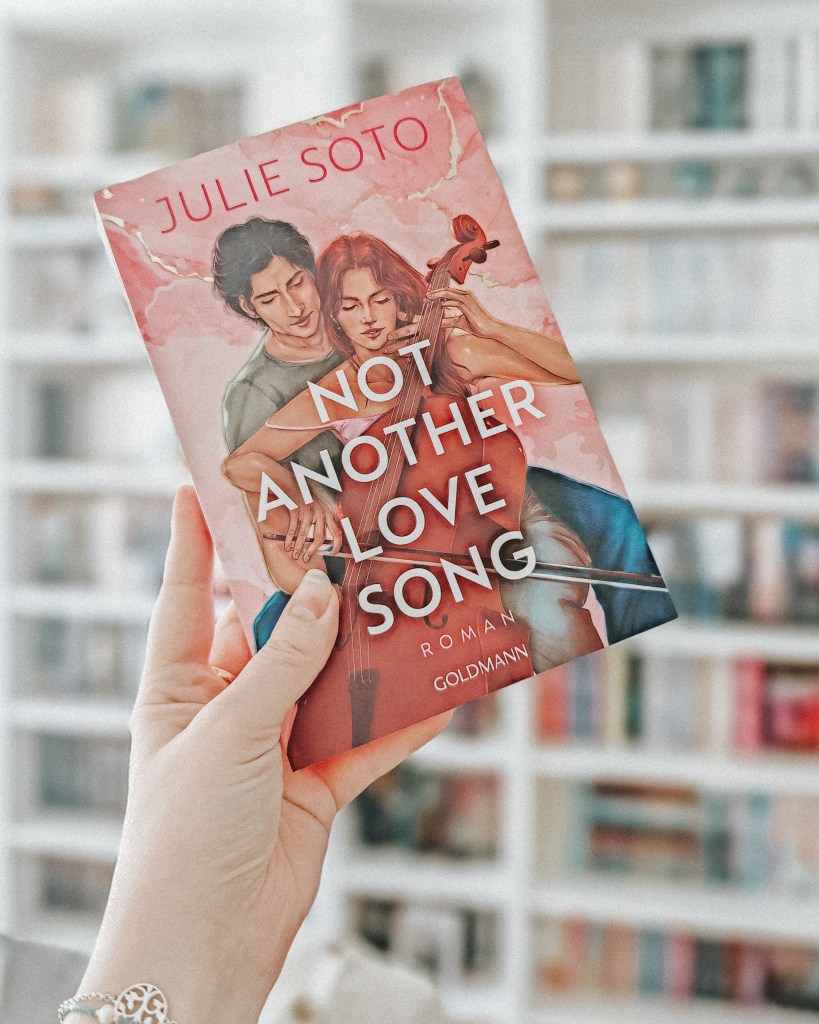 Rezension: Not Another Love Song [Julie Soto] – Lexi´s Little Library